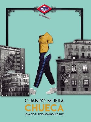 cover image of Cuando muera Chueca